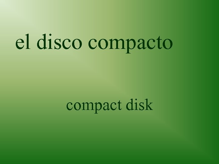 el disco compact disk 
