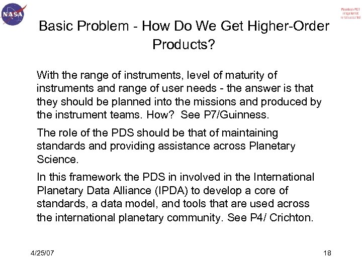 Basic Problem - How Do We Get Higher-Order Products? With the range of instruments,