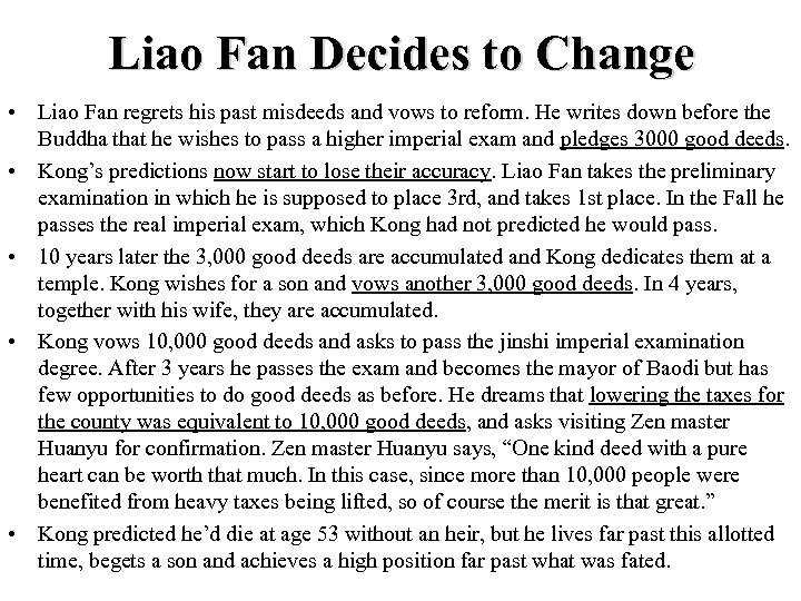 Liao Fan Decides to Change • Liao Fan regrets his past misdeeds and vows