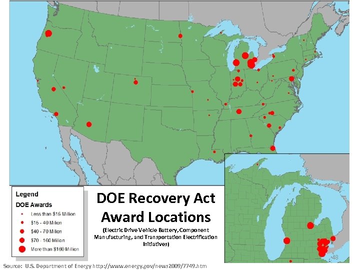 DOE Recovery Act Award Locations (Electric Drive Vehicle Battery, Component Manufacturing, and Transportation Electrification