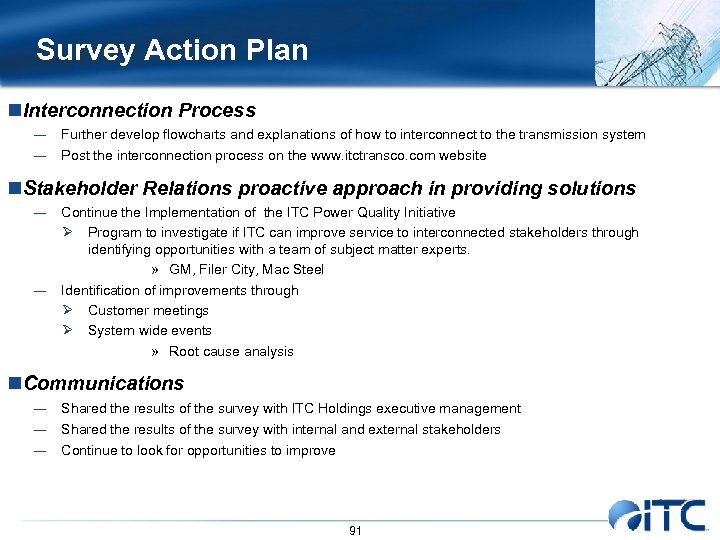Survey Action Plan n. Interconnection Process — Further develop flowcharts and explanations of how