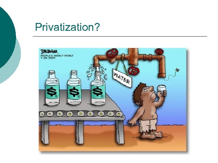 Privatization? 