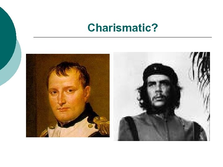 Charismatic? 