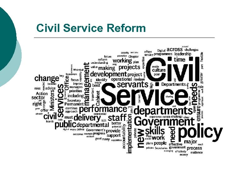 Civil Service Reform 