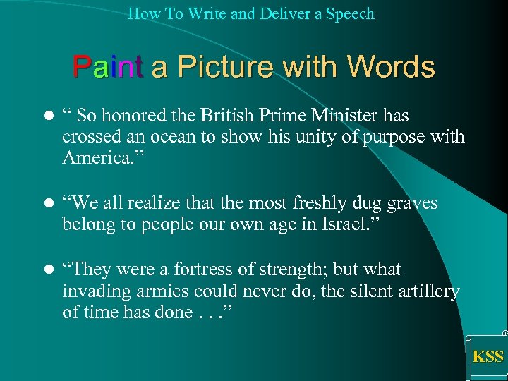 How To Write and Deliver a Speech Paint a Picture with Words l “