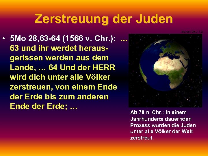 Zerstreuung der Juden Marvel GNU 1. 2 • 5 Mo 28, 63 -64 (1566