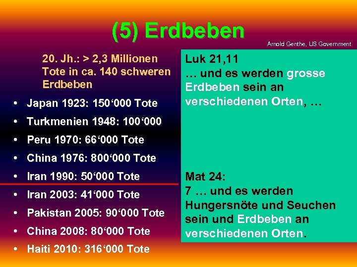 (5) Erdbeben Arnold Genthe, US Government 20. Jh. : > 2, 3 Millionen Luk