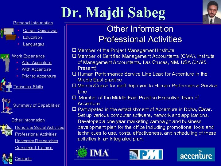 Dr. Majdi Sabeg Personal Information • Career Objectives • Education • Languages Work Experience