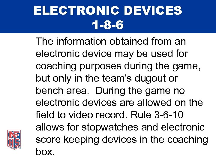 ELECTRONIC DEVICES 1 -8 -6 The information obtained from an electronic device may be