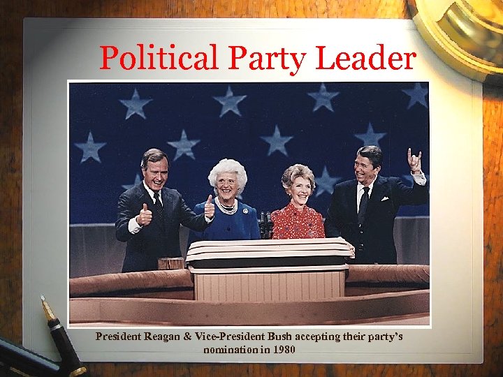 Political Party Leader President Reagan & Vice-President Bush accepting their party’s nomination in 1980