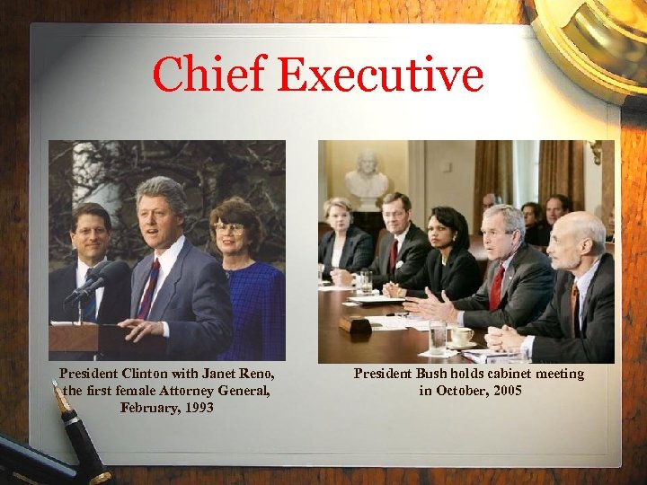 Chief Executive President Clinton with Janet Reno, the first female Attorney General, February, 1993