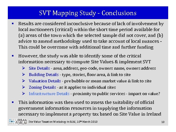 SVT Mapping Study - Conclusions § Results are considered inconclusive because of lack of