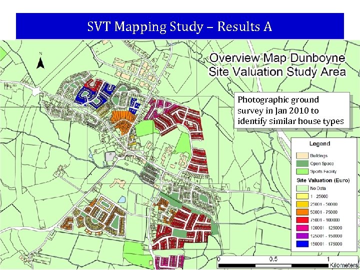 SVT Mapping Study – Results A Photographic ground survey in Jan 2010 to identify