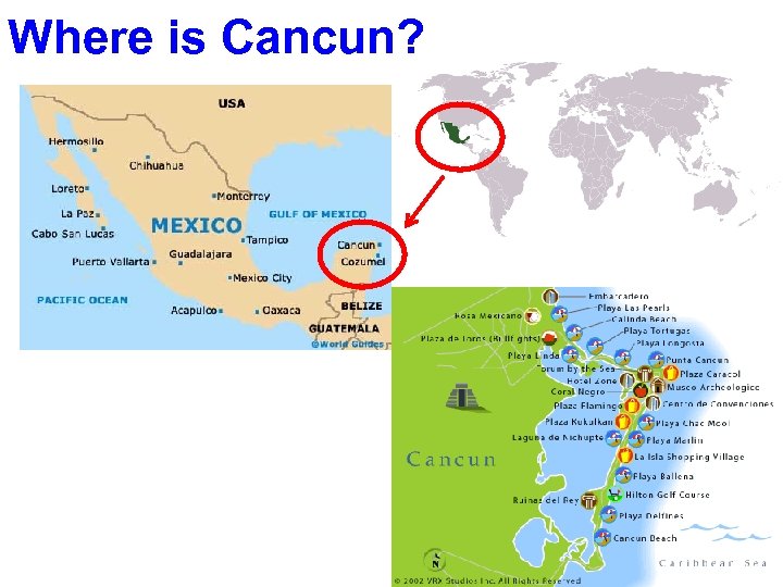 Where is Cancun? 