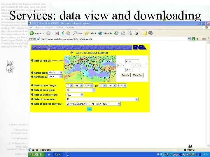 Services: data view and downloading 46 