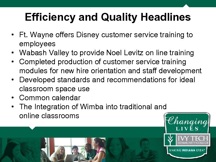 Efficiency and Quality Headlines • Ft. Wayne offers Disney customer service training to employees