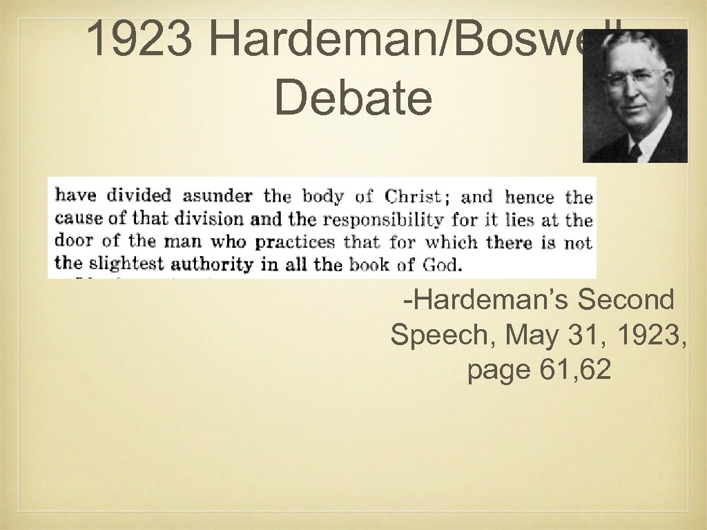 1923 Hardeman/Boswell Debate -Hardeman’s Second Speech, May 31, 1923, page 61, 62 