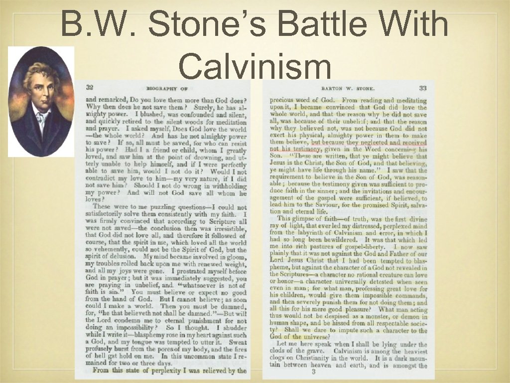 B. W. Stone’s Battle With Calvinism 