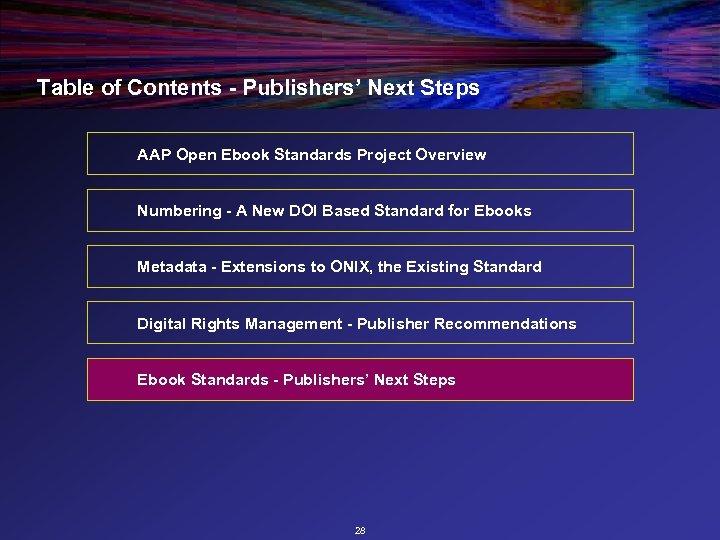 Table of Contents - Publishers’ Next Steps AAP Open Ebook Standards Project Overview Numbering