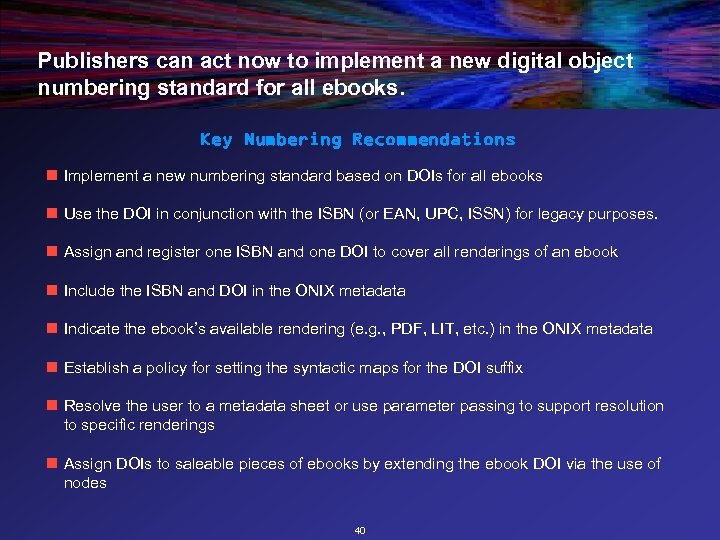 Publishers can act now to implement a new digital object numbering standard for all