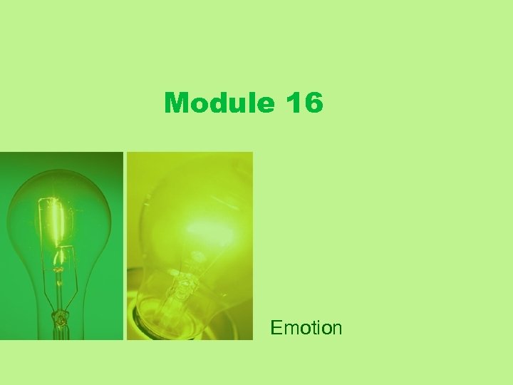 Module 16 Emotion 