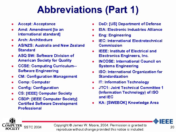 Abbreviations (Part 1) l l l Accept: Acceptance Amd: Amendment [to an international standard]
