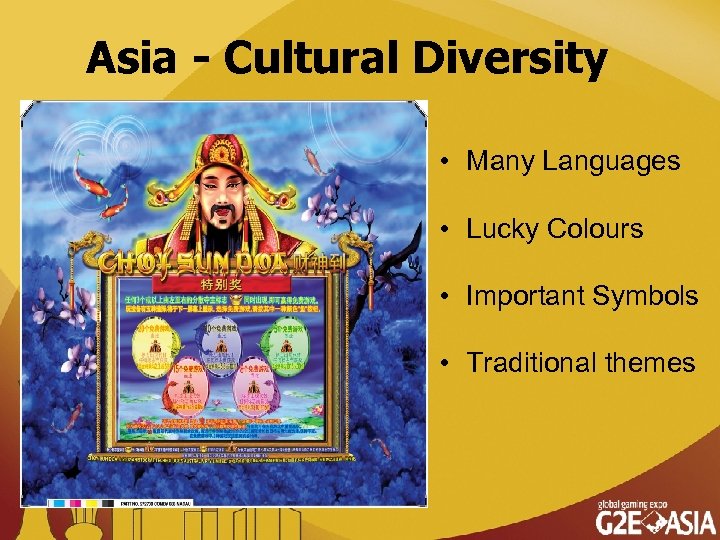 Asia - Cultural Diversity • Many Languages • Lucky Colours • Important Symbols •