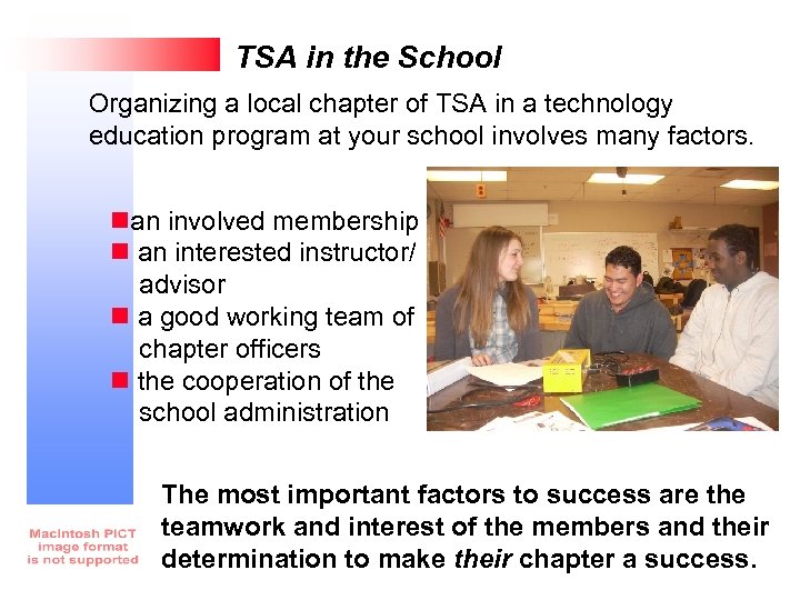 TSA in the School Organizing a local chapter of TSA in a technology education