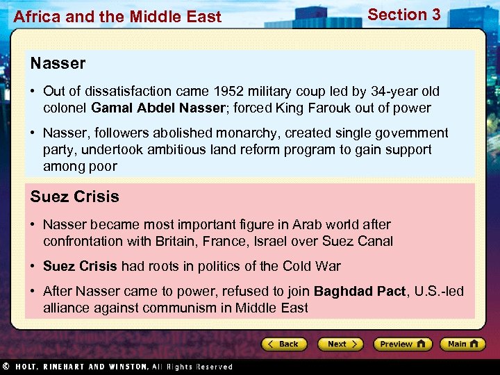 Africa and the Middle East Section 3 Nasser • Out of dissatisfaction came 1952