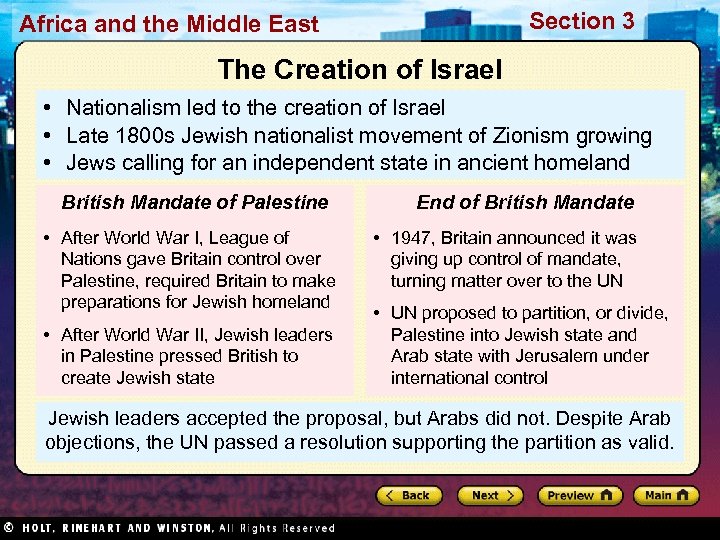 Section 3 Africa and the Middle East The Creation of Israel • Nationalism led
