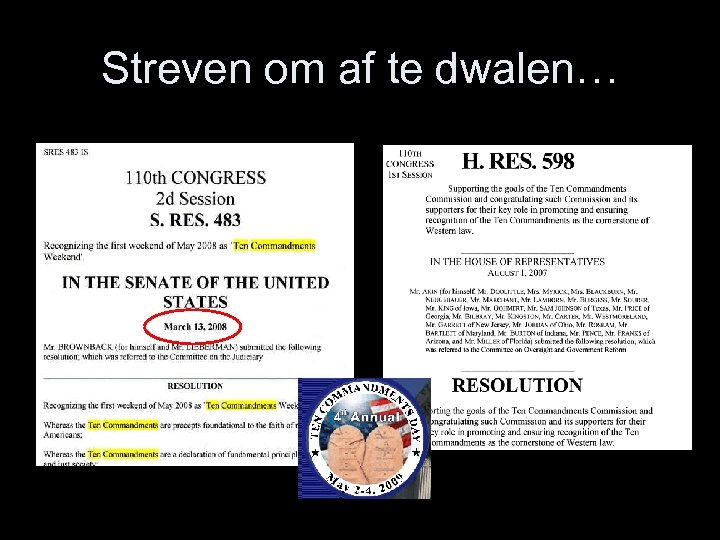 Streven om af te dwalen… 