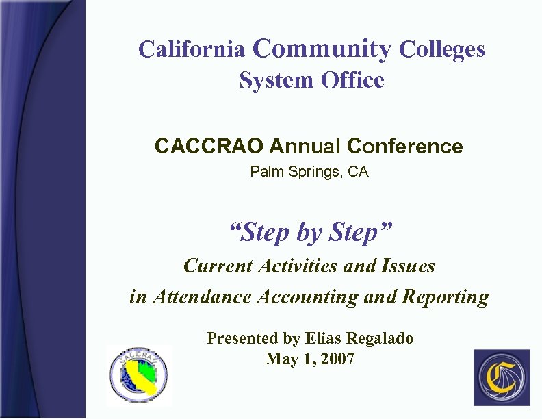 California Community Colleges System Office CACCRAO Annual Conference