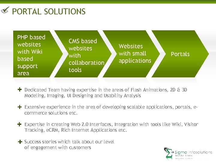 PORTAL SOLUTIONS PHP based websites with Wiki based support area CMS based websites with