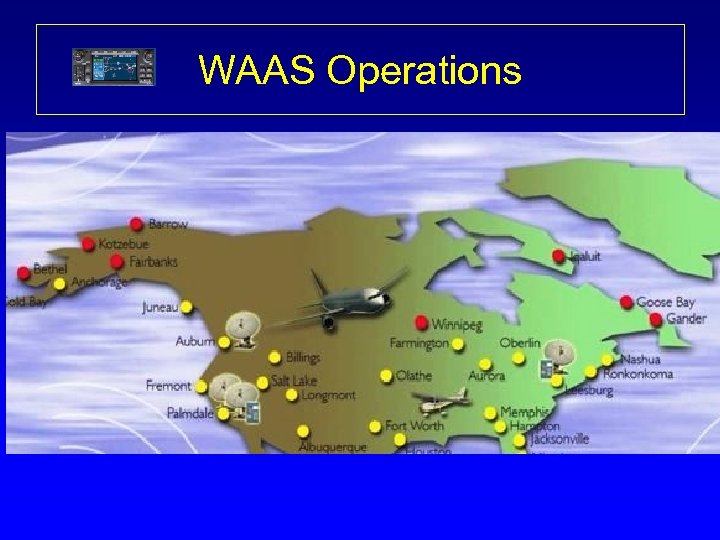 WAAS Operations 