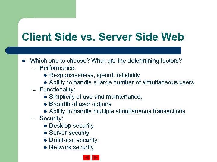 Client Side vs. Server Side Web l Which one to choose? What are the