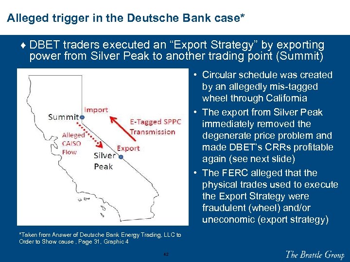 Alleged trigger in the Deutsche Bank case* ♦ DBET traders executed an “Export Strategy”