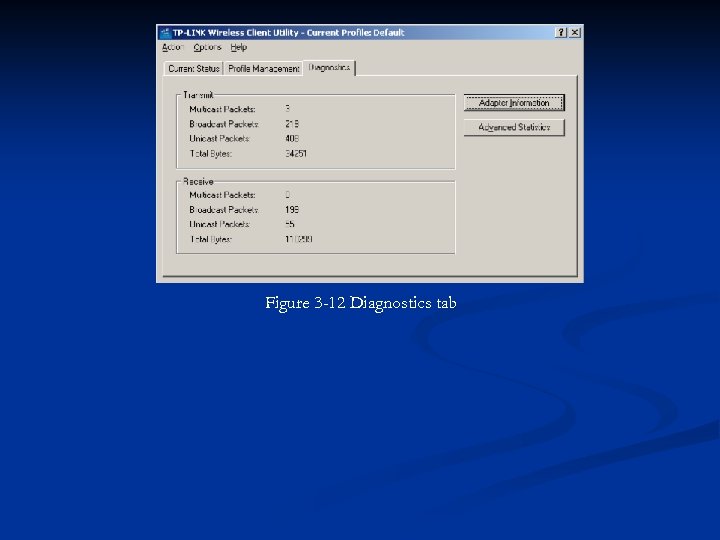 Figure 3 -12 Diagnostics tab 