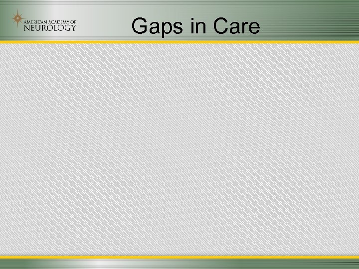 Gaps in Care 