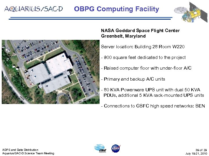 OBPG Computing Facility NASA Goddard Space Flight Center Greenbelt, Maryland Server location: Building 28