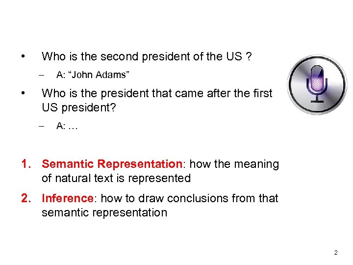  • Who is the second president of the US ? – • A: