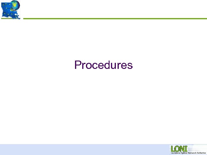 Procedures 