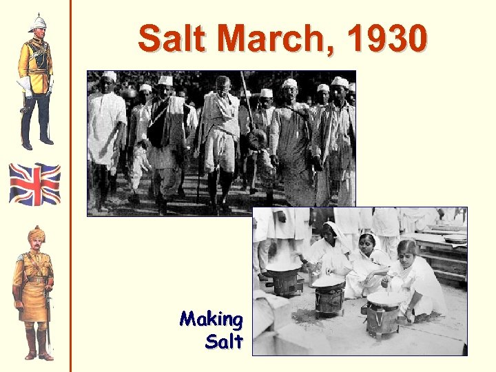 Salt March, 1930 Making Salt 