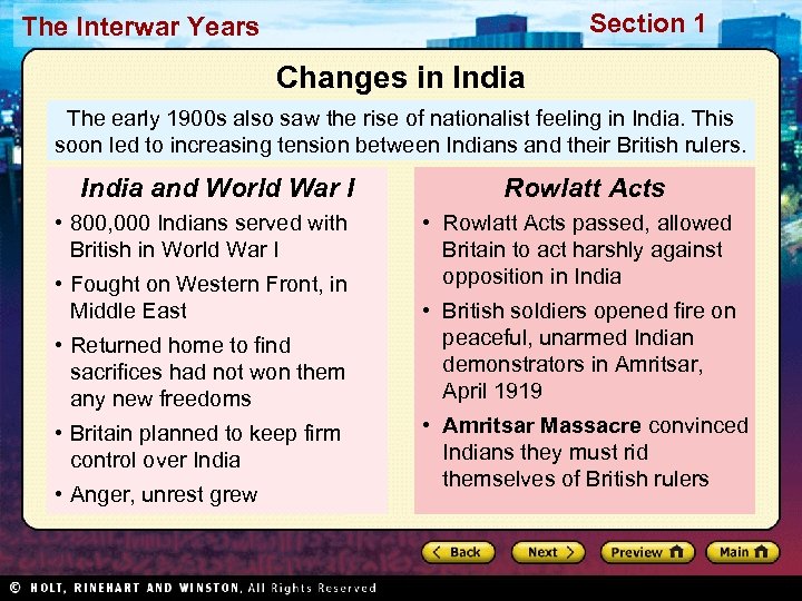 Section 1 The Interwar Years Changes in India The early 1900 s also saw