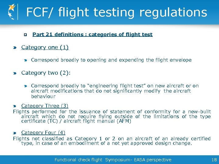 FCF/ flight testing regulations Part 21 definitions : categories of flight test Category one