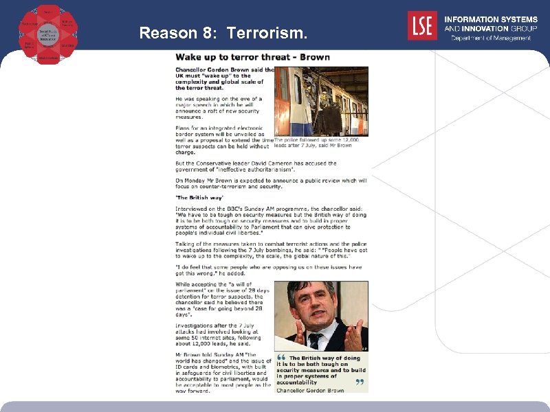 Reason 8: Terrorism. 