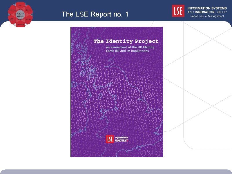 The LSE Report no. 1 