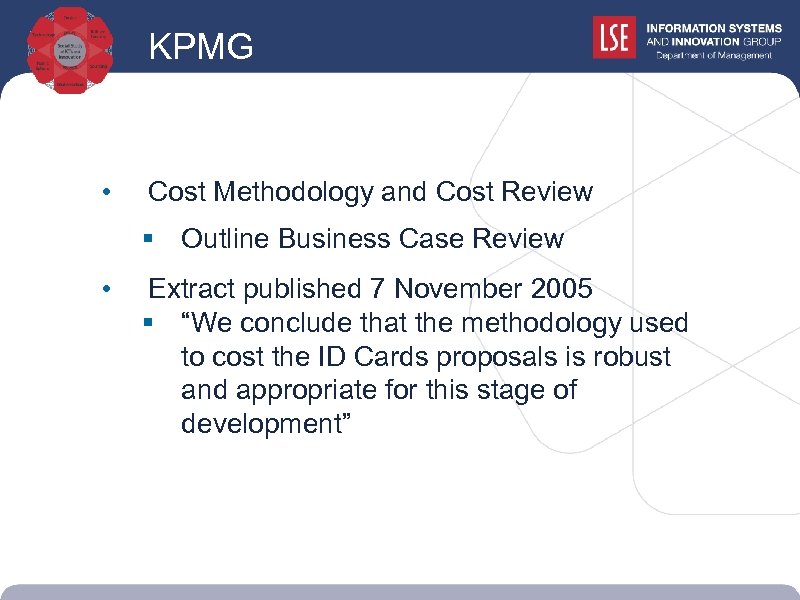 KPMG • Cost Methodology and Cost Review § Outline Business Case Review • Extract