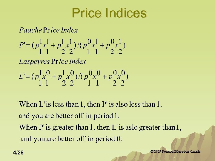 Price Indices 4/28 © 2009 Pearson Education Canada 