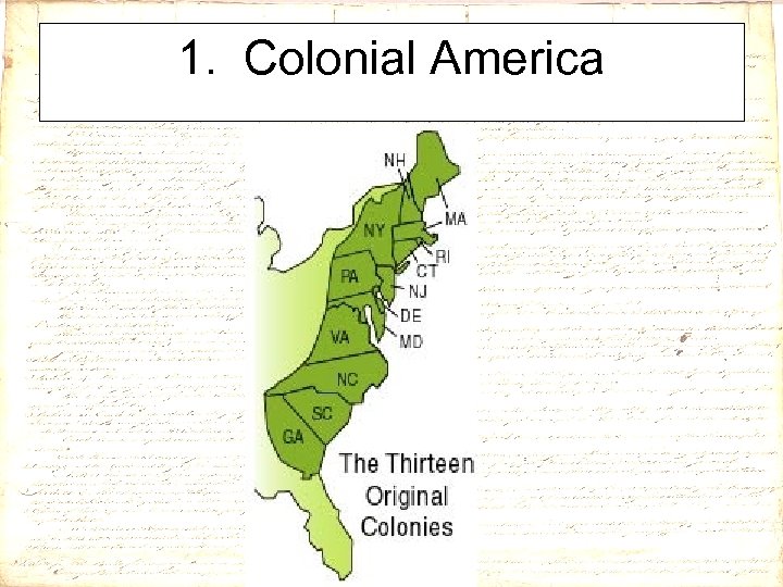 1. Colonial America 