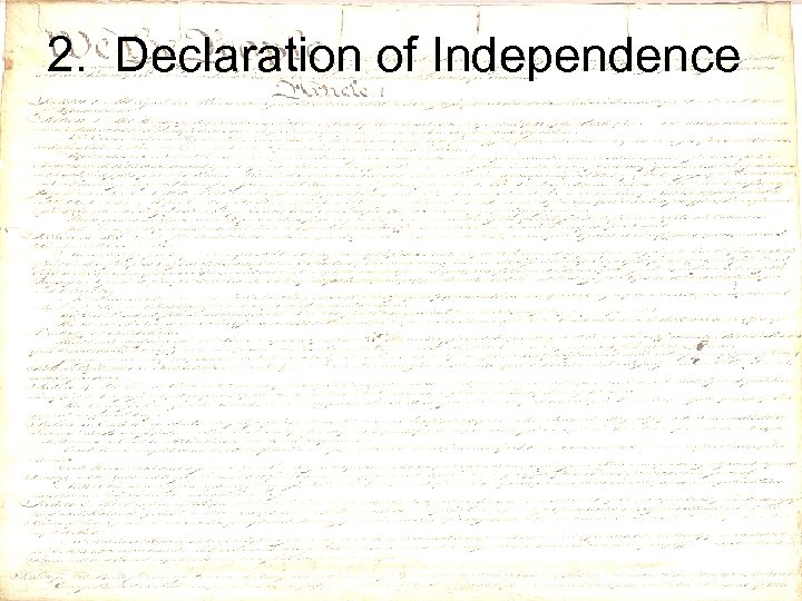 2. Declaration of Independence 